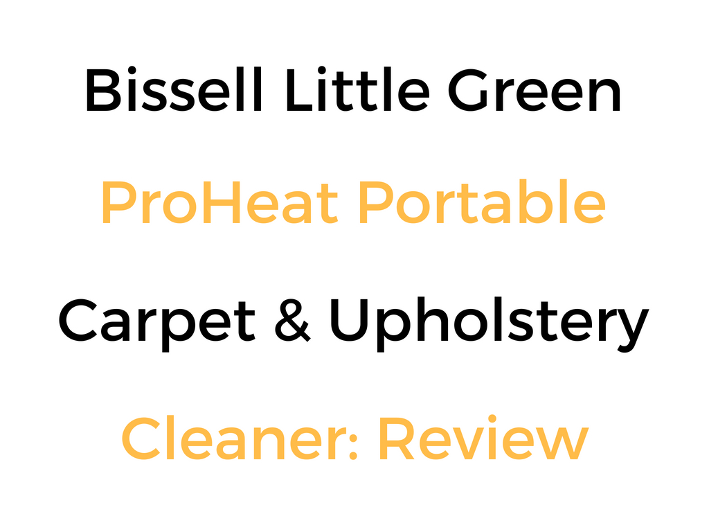 bissell little green proheat manual